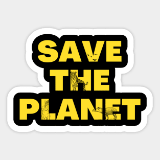 Save the planet Sticker